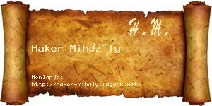 Haker Mihály névjegykártya